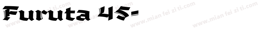Furuta 45字体转换